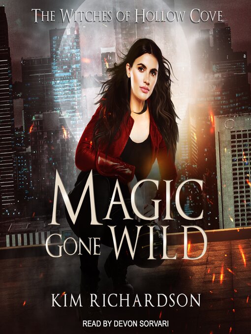 Title details for Magic Gone Wild by Kim Richardson - Available